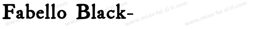 Fabello Black字体转换